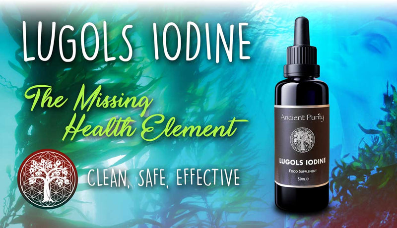 Ancient Purity - Lugolsche Jodlösung - 50 ml Originalformel | Hohe Stärke Sicher