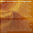 Niederländischer Text, der die gesundheitlichen Vorteile von Kupfer (essenzielles Metall, Kollagenproduktion, Isolierung von Nervenzellen) und die Prinzipien der Magnettherapie erklärt.